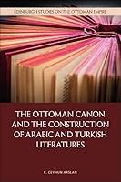 Algopix Similar Product 8 - The Ottoman Canon and the Construction