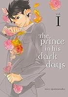 Algopix Similar Product 1 - The Prince in His Dark Days 1