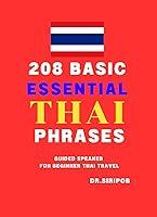 Algopix Similar Product 4 - 208 Basic Essential Thai Phrases for