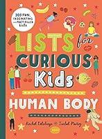 Algopix Similar Product 8 - Lists for Curious Kids Human Body 205