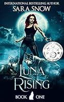 Algopix Similar Product 9 - Luna Rising Book 1 of the Luna Rising