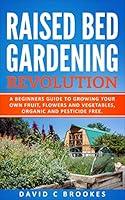 Algopix Similar Product 10 - RAISED BED GARDEN REVOLUTION A