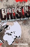 Algopix Similar Product 16 - Europe in Crisis: Bolt from the Blue?