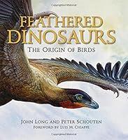 Algopix Similar Product 9 - Feathered Dinosaurs: The Origin of Birds