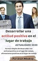 Algopix Similar Product 4 - Desarrollar una actitud positiva en el