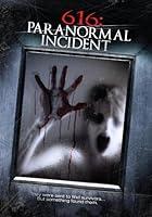 Algopix Similar Product 7 - 616: Paranormal Incident