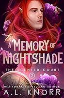 Algopix Similar Product 15 - A Memory of Nightshade A YA Epic Fae