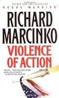 Algopix Similar Product 7 - Violence of Action (Rogue Warrior)