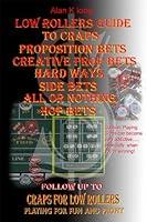 Algopix Similar Product 10 - Low Rollers Guide to Craps Proposition