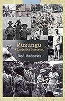 Algopix Similar Product 19 - Muzungu: A Rhodesian Testament