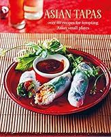 Algopix Similar Product 3 - Asian Tapas over 60 recipes for