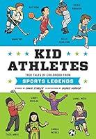 Algopix Similar Product 19 - Kid Athletes True Tales of Childhood