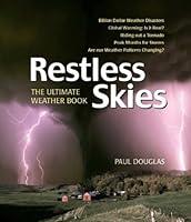 Algopix Similar Product 8 - Restless Skies The Ultimate Weather