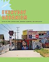Algopix Similar Product 12 - Everyday Urbanism: Expanded