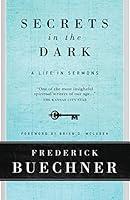 Algopix Similar Product 4 - Secrets in the Dark: A Life in Sermons