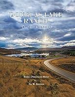 Algopix Similar Product 15 - Douglas Lake Ranch: Empire of Grass