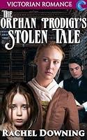 Algopix Similar Product 17 - The Orphan Prodigys Stolen Tale