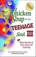 Algopix Similar Product 15 - Chicken Soup for the Teenage Soul III