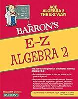 Algopix Similar Product 12 - E-Z Algebra 2 (Barron's Easy Way)