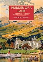 Algopix Similar Product 9 - Murder of a Lady A Scottish Mystery