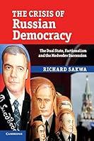 Algopix Similar Product 12 - The Crisis of Russian Democracy The