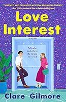 Algopix Similar Product 12 - Love Interest: A Novel