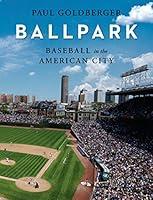 Algopix Similar Product 11 - Ballpark: Baseball in the American City