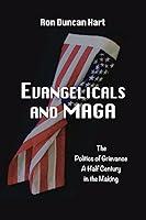 Algopix Similar Product 8 - Evangelicals and MAGA The Politics of