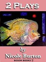 Algopix Similar Product 10 - 2 Plays by Nicole Burton