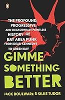 Algopix Similar Product 8 - Gimme Something Better The Profound