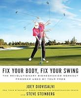 Algopix Similar Product 14 - Fix Your Body Fix Your Swing The