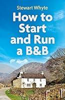 Algopix Similar Product 3 - How to Start and Run a B&B, 4th Edition
