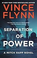 Algopix Similar Product 8 - Separation of Power (Mitch Rapp Book 5)