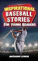 Algopix Similar Product 11 - Inspirational Baseball Stories for