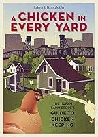Algopix Similar Product 6 - A Chicken in Every Yard The Urban Farm