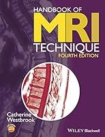 Algopix Similar Product 1 - Handbook of MRI Technique, 4th Edition