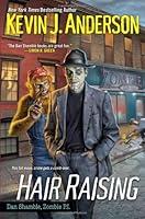 Algopix Similar Product 2 - Hair Raising (Dan Shamble Zombie P. I.)
