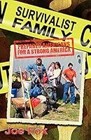 Algopix Similar Product 7 - Survivalist Family Prepared Americans