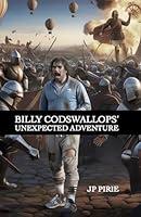 Algopix Similar Product 16 - BILLY CODSWALLOP'S UNEXPECTED ADVENTURE