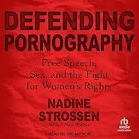 Algopix Similar Product 18 - Defending Pornography Free Speech