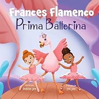 Algopix Similar Product 18 - Frances Flamenco Prima Ballerina Un