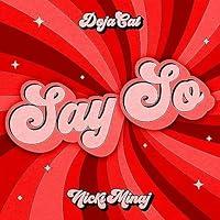 Algopix Similar Product 10 - Say So [Explicit]