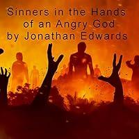 Algopix Similar Product 8 - Sinners in the Hands of an Angry God