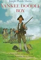 Algopix Similar Product 11 - Yankee Doodle Boy A Young Soldiers
