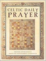 Algopix Similar Product 5 - Celtic Daily Prayer Prayers and