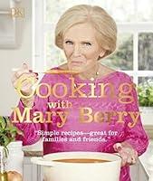 Algopix Similar Product 16 - Cooking with Mary Berry Simple