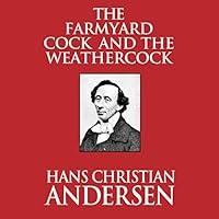 Algopix Similar Product 5 - The Farmyard Cock and the Weathercock