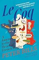 Algopix Similar Product 19 - Le Coq A Journey to the Heart of