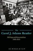Algopix Similar Product 16 - The Carol J Adams Reader Writings and