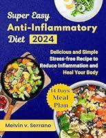 Algopix Similar Product 4 - SUPER EASY ANTIINFLAMMATORY DIET 